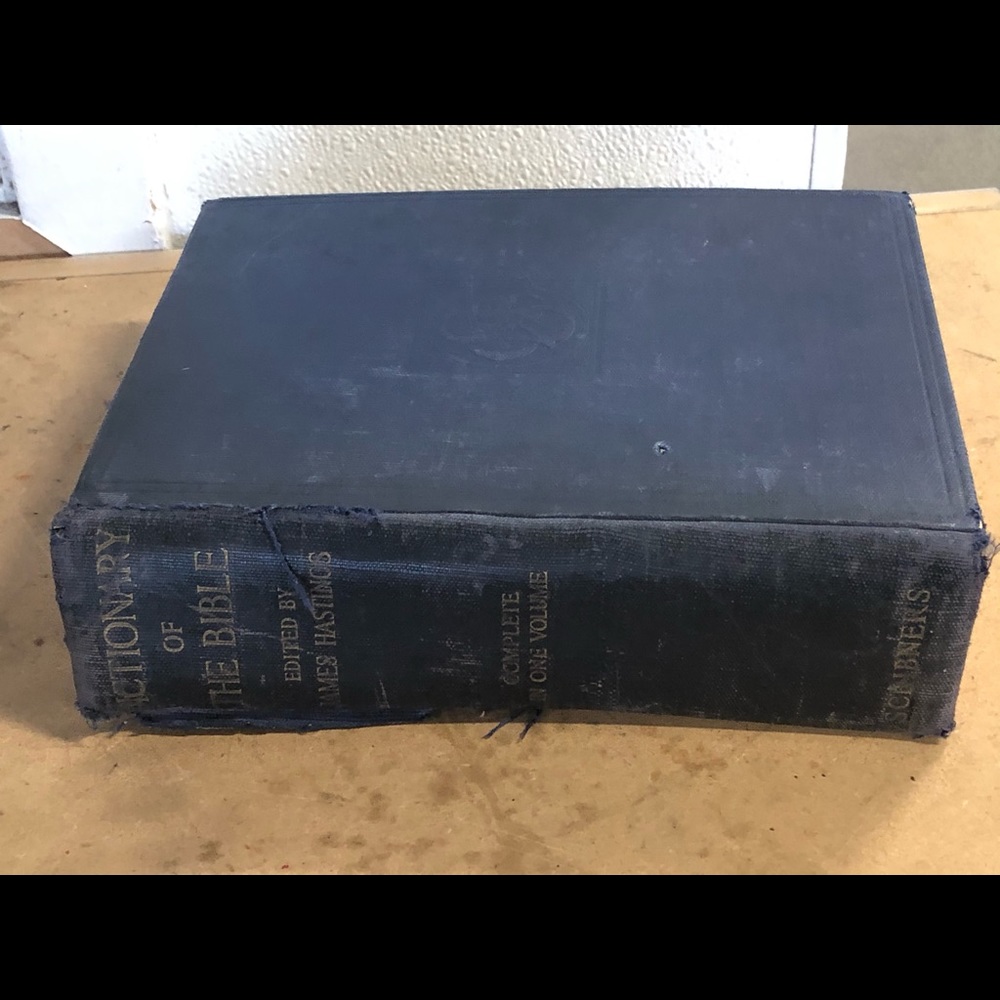 Dictionary Of Bible Complete Volume One 1914 JH